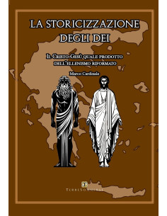 La storicizzazione degli dei