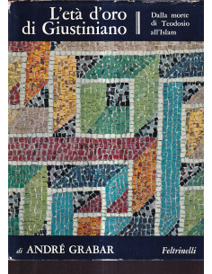 L'età d'oro di Giustiniano