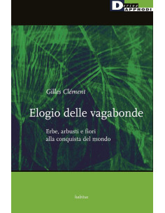 Elogio delle vagabonde