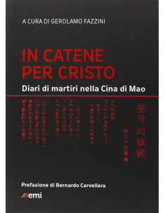 In catene per Cristo