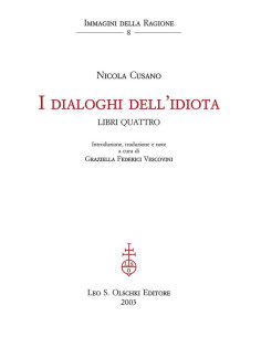I dialoghi dell'idiota. Libri quattro