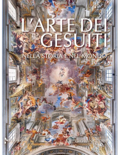 Ignazio e l'arte dei Gesuiti