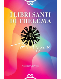 I libri santi di Thelema