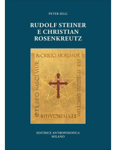 Rudolf Steiner e Christian Rosenkreutz