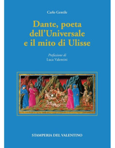 Dante, poeta dell'Universale e il mito di Ulisse