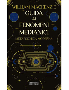 Guida ai fenomeni medianici