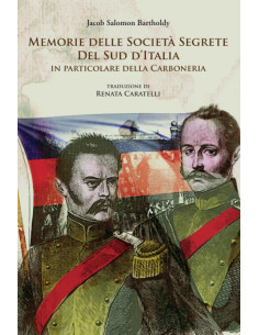 Memorie delle società segrete del Sud d'Italia