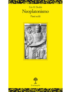 Neoplatonismo. Passi scelti