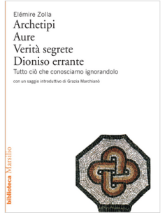 Archetipi - Aure - Verità Segrete - Dioniso Errante