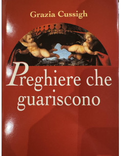 Preghiere che guariscono