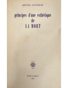 Principes d'une esthetique de la mort