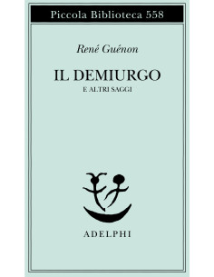 Il Demiurgo e altri saggi