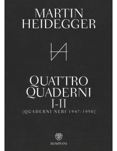 Quattro quaderni I-II (quaderni neri 1947-1950)