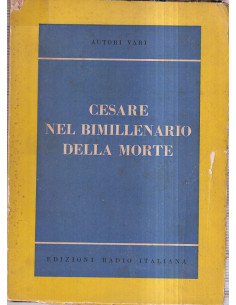 Cesare nel bimillenario della morte
