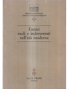 Eretici, esuli e indemoniati nell'età moderna