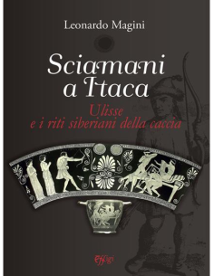 Sciamani a Itaca
