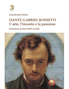 Dante Gabriel Rossetti