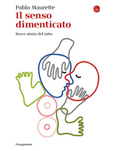 Il senso dimenticato