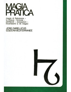 Magia pratica Vol. 1