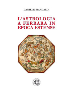 L'astrologia a Ferrara in epoca estense