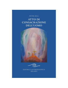 Atto di consacrazione dell'uomo