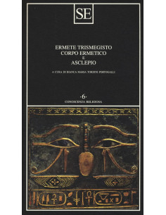 Ermete Trismegisto: Corpo Ermetico e Asclepio