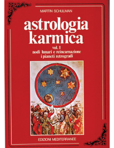 Astrologia Karmica - Vol. 1