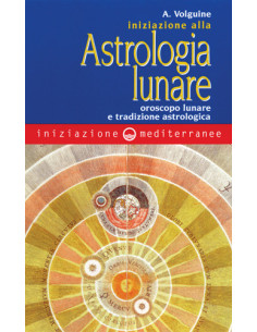 Iniziazione all'astrologia lunare