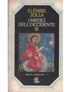 I mistici dell'Occidente vol. III
