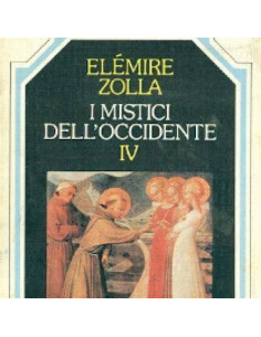 I mistici dell'Occidente vol. IV