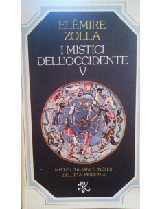 I mistici dell'Occidente vol. V