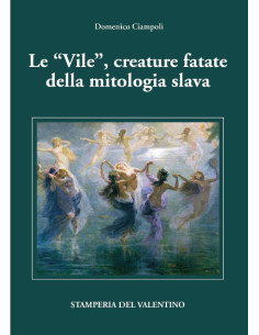 Le "Vile" creature fatate della mitologia slava