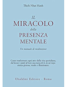 Il miracolo della presenza mentale