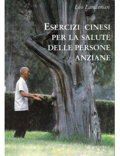 Esercizi cinesi per la salute delle persone anziane