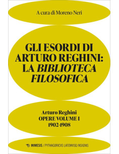 Gli esordi di Arturo Reghini: La biblioteca filosofica