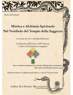 Mistica e alchimia spirituale nel vestibolo del tempio della saggezza