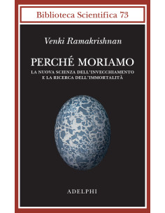 Perchè moriamo