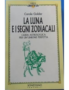 La Luna e i segni zodiacali