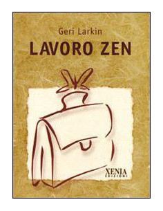 Lavoro Zen