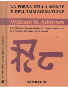 La forza della mente e dell'immaginazione