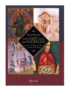 Due Papi per un Giubileo
