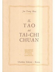 Il Tao del Tai-Chi Chuan
