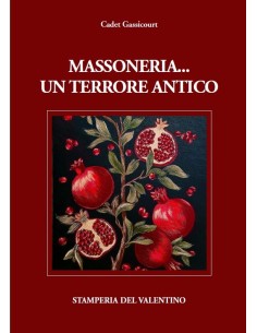 Massoneria...un terrore antico