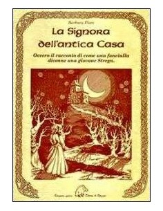 La signora dell'antica casa