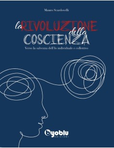 La rivoluzione della coscienza