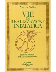 Vie di realizzazione iniziatica