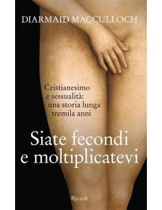 Siate fecondi e moltiplicatevi