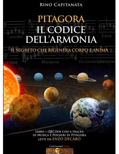 Pitagora. Il codice dell'armonia