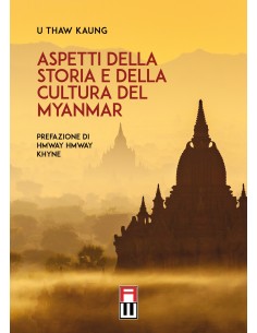 Aspetti e storia della cultura in Myanmar