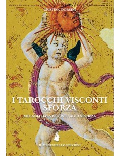 I Tarocchi Visconti Sforza